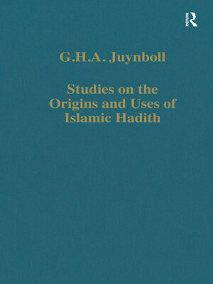 cover image of Studies on the Origins and Uses of Islamic Hadith